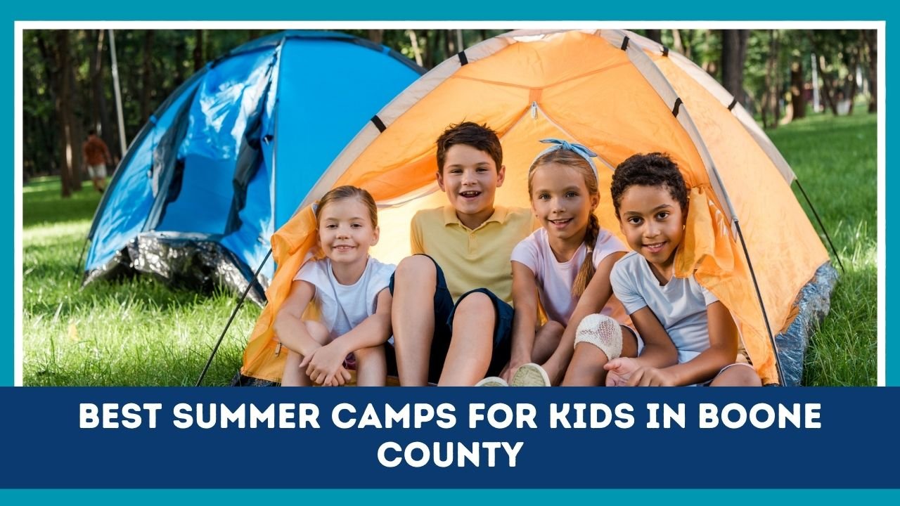 Best Summer Camps For Kids In Boone County