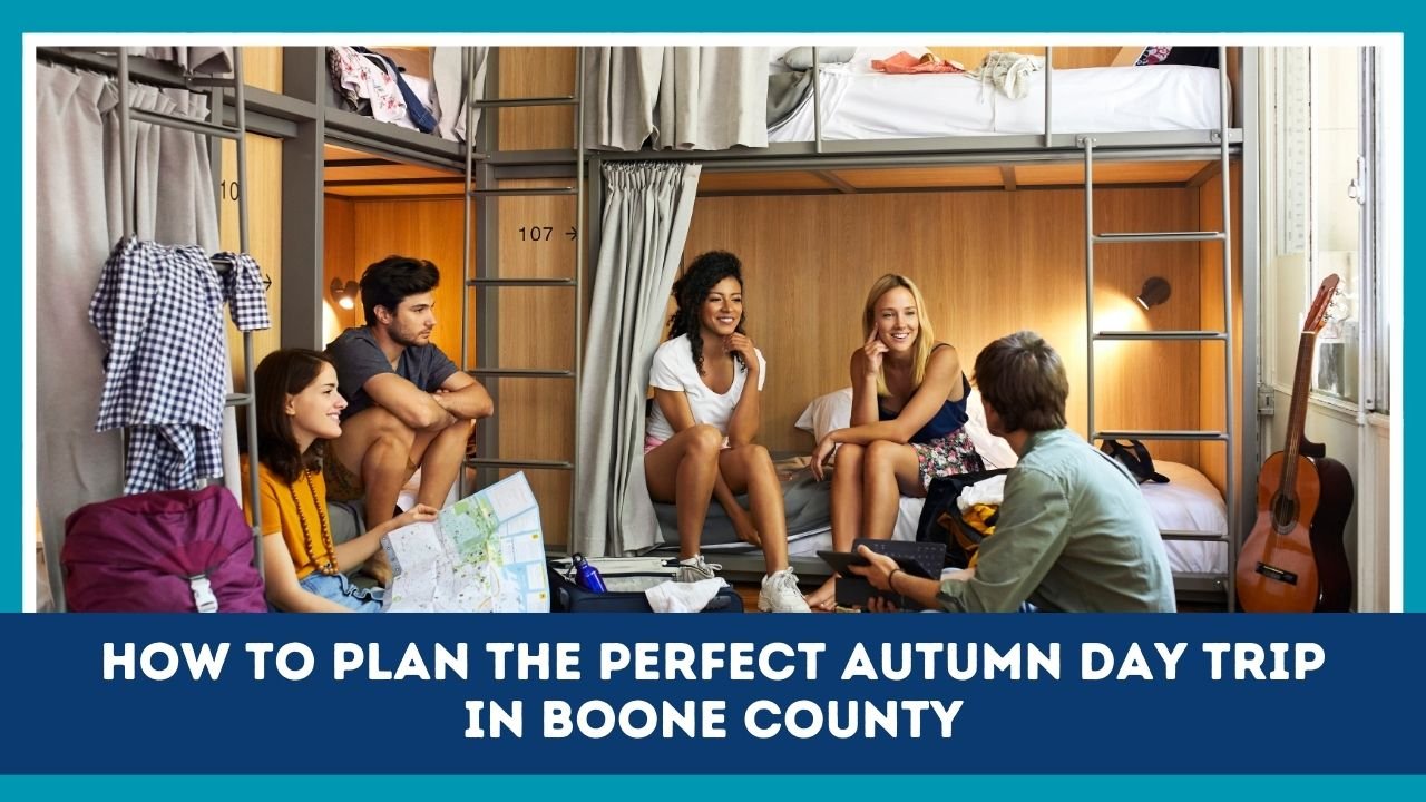 How To Plan The Perfect Autumn Day Trip In Boone County